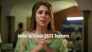 Imlie October 2023 Teasers