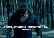 Lord of the Skies Season 8 Teasers December 2023