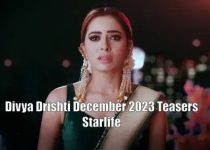 Divya Drishti December 2023 Teasers
