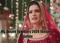 My Desire February 2024 Teasers
