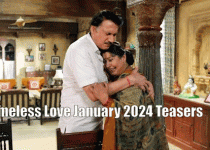 Timeless Love January 2024 Teasers
